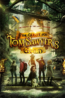The Quest For Tom Sawyer's Gold film 2023